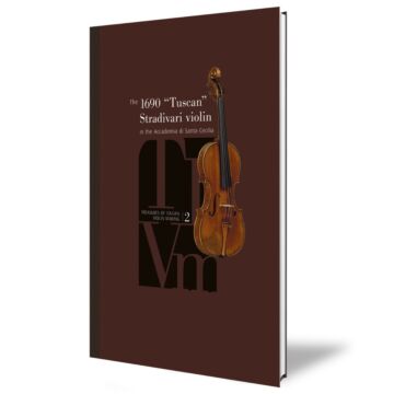 The 1690 &quot;Tuscan&quot; Stradivari Violin